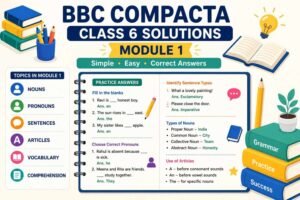 bbc compacta class 6 solutions module 1