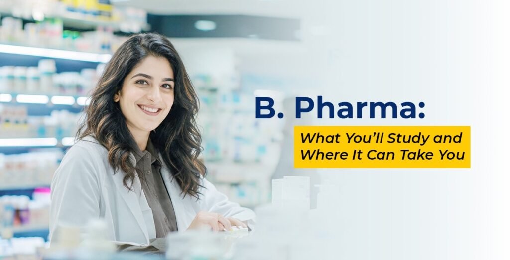 b pharmacy course details